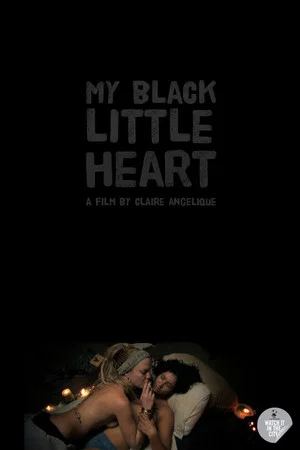 Постер: My Black Little Heart