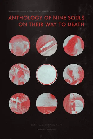 Постер: Anthology of nine souls on their way to death