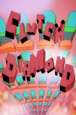 Постер: Clutch Diamond