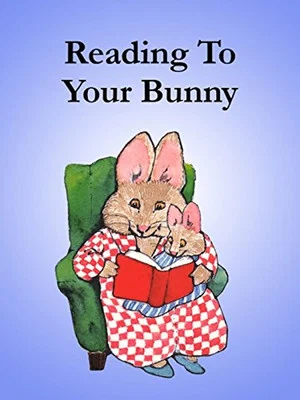 Постер: Reading to Your Bunny