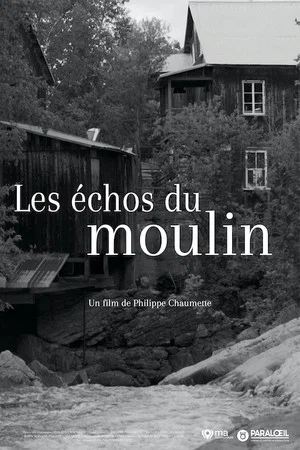 Постер: Les échos du moulin