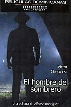 Постер: El Hombre del Sombrero