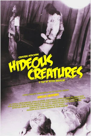 Постер: Hideous Creatures