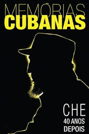 Постер: Il Che 40 Anni Dopo