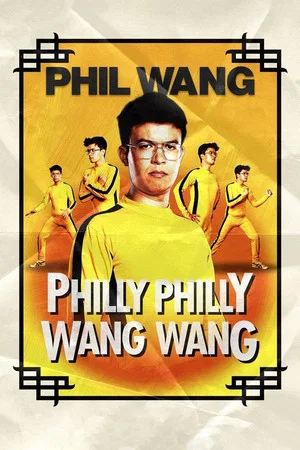 Постер: Phil Wang: Philly Philly Wang Wang