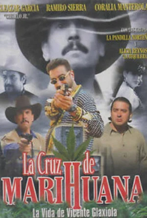 Постер: La Cruz de la Marihuana