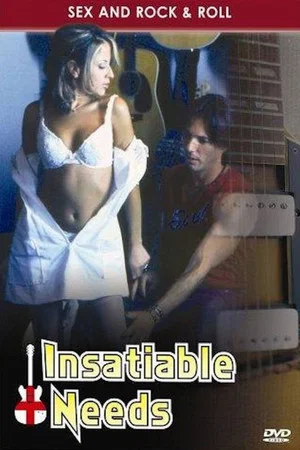 Постер: Insatiable Needs