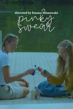 Постер: Pinky Swear