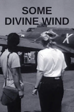 Постер: Some Divine Wind