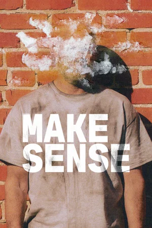 Постер: Make Sense