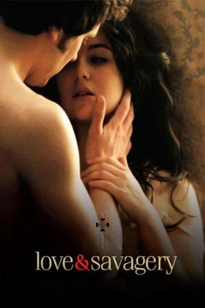 Постер: Love & Savagery