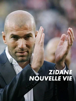 Постер: Zidane, nouvelle vie
