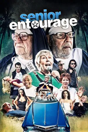 Постер: Senior Entourage