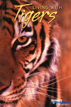 Постер: Living with Tigers