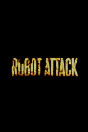 Постер: Robot Attack