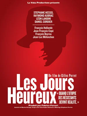 Постер: Les jours heureux