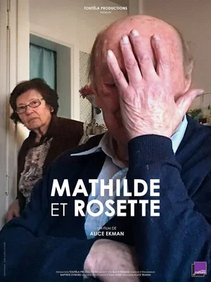 Постер: Mathilde et Rosette