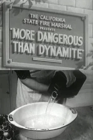 Постер: More Dangerous Than Dynamite