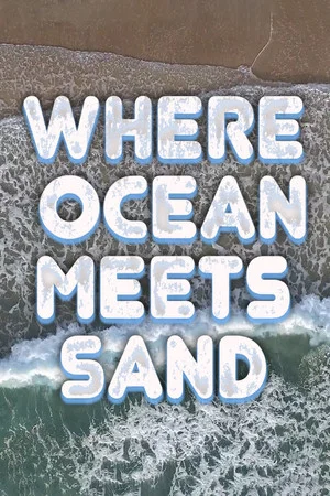 Постер: Where Ocean Meets Sand