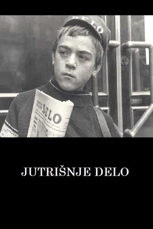 Постер: Tomorrow's Delo
