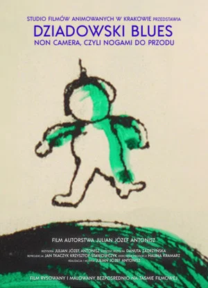 Постер: Dziadowski's Blues Non Camera, ie Legs Forward
