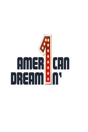Постер: American Dreamin'