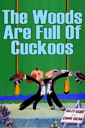 Постер: The Woods Are Full of Cuckoos