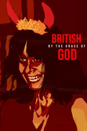 Постер: British by the Grace of God