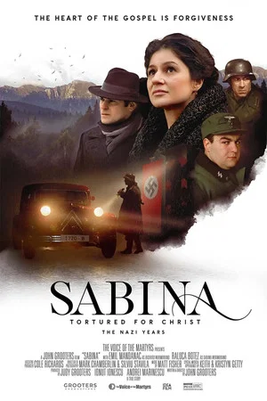 Постер: Sabina: Tortured for Christ, the Nazi Years