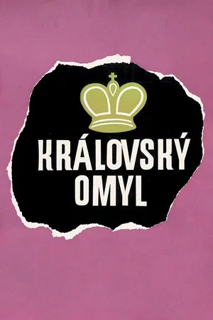 Постер: Královský omyl