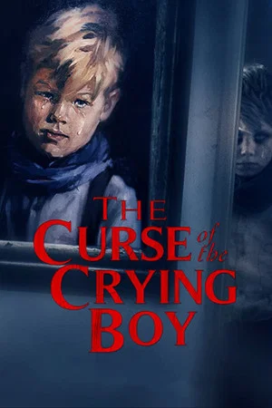 Постер: The Curse of the Crying Boy