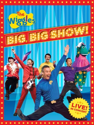 Постер: The Wiggles - Big, Big Show!