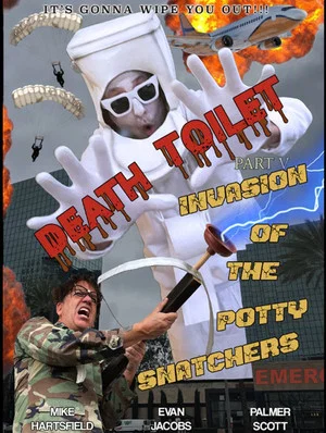 Постер: Death Toilet 5: Invasion of the Potty Snatchers