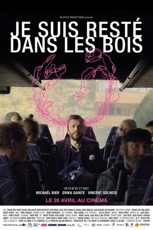 Постер: Je suis resté dans les bois