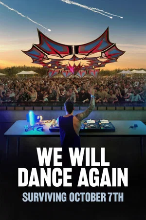 Постер: We Will Dance Again