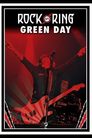 Постер: Green Day - Rock am Ring Live