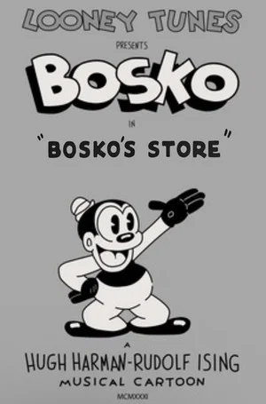 Постер: Bosko's Store