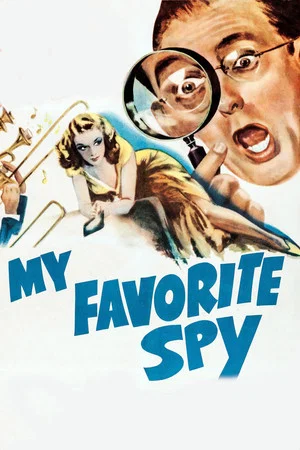 Постер: My Favorite Spy