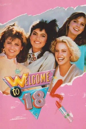 Постер: Welcome to 18