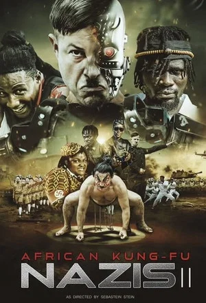 Постер: African Kung Fu Nazis II