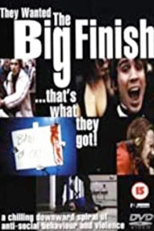 Постер: The Big Finish