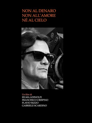 Постер: Non al denaro non all'amore né al cielo