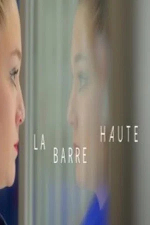 Постер: La barre haute