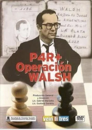 Постер: P4R+ Operación Walsh