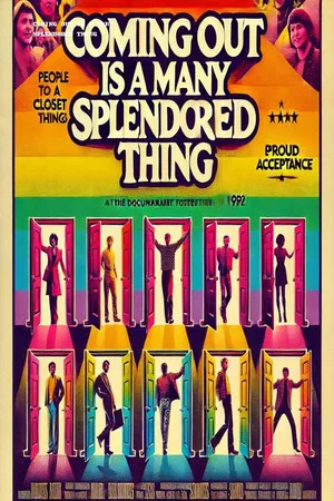 Постер: Coming Out Is a Many Splendored Thing