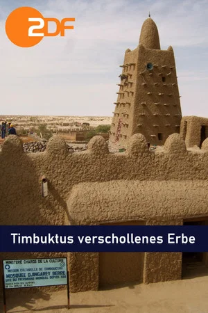 Постер: Timbuktus verschollenes Erbe - Vom Sande verweht