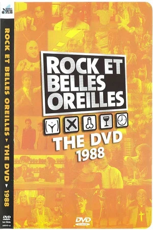 Постер: Rock et Belles Oreilles: The DVD 1988