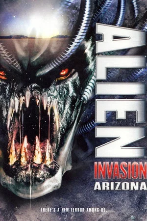 Постер: Alien Invasion Arizona