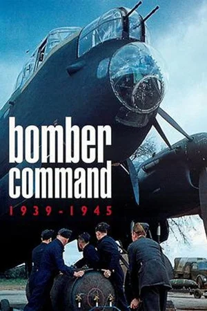 Постер: Bomber Command: 1939-1945