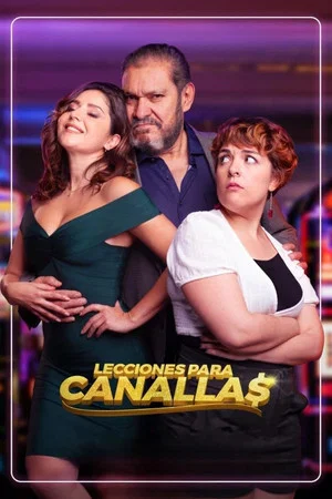 Постер: Lecciones para canallas